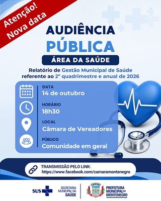 Aviso à comunidade: Audiência sobre Gestão da Saúde é adiada para 14 de outubro