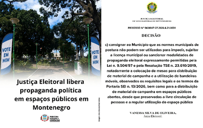 Justiça Eleitoral libera propaganda política em espaços públicos em Montenegro